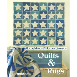 Quilts and Rugs de Polly Minick e Laurie Simpson