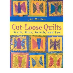 CUT LOOSE QUILTS