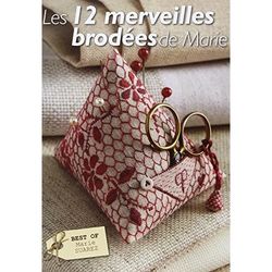 Embroidery book - Les 12 merveilles  brodées de Marie 