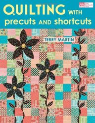 Patchwork book - Quilting with precuts and shortcuts 