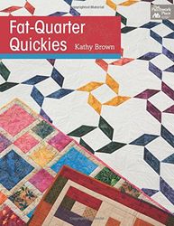 Fat Quarter Quickies - Kathy Brown 